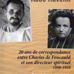 Quelques écrits de Charles de Foucauld