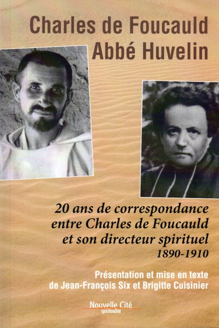 Quelques écrits de Charles de Foucauld