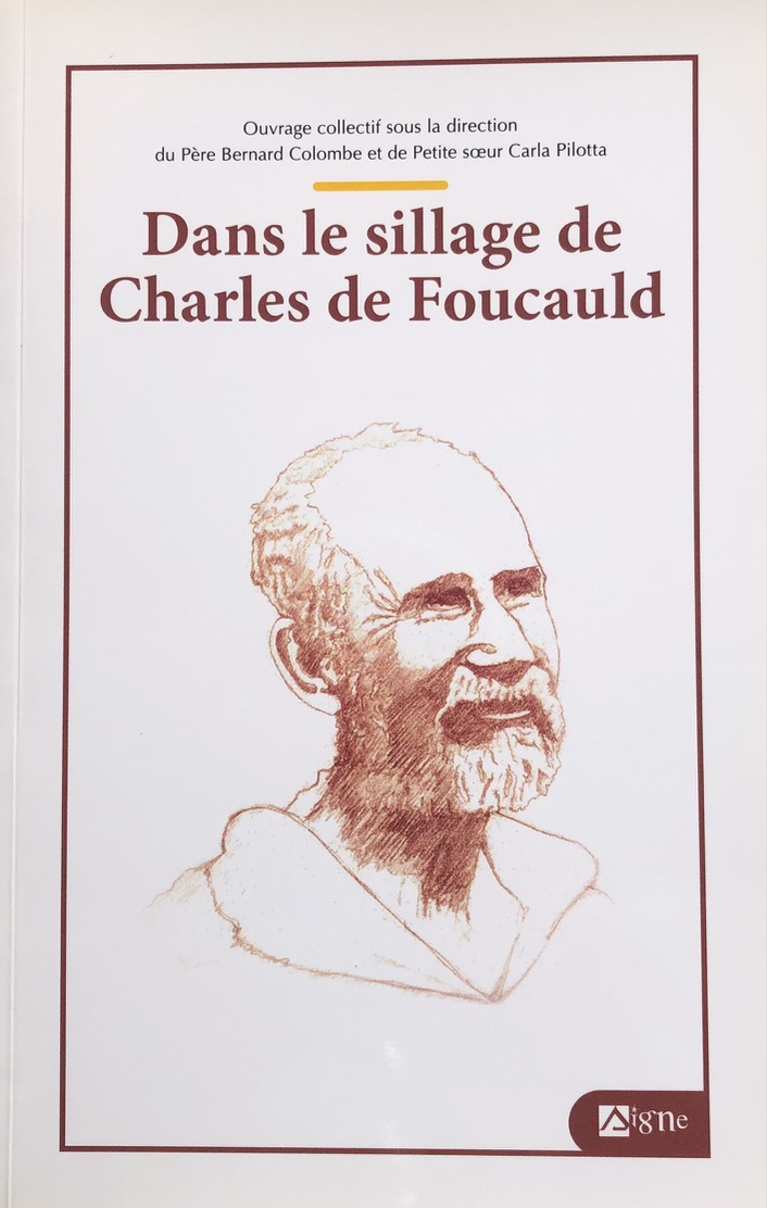Dans le sillage de Charles de Foucauld