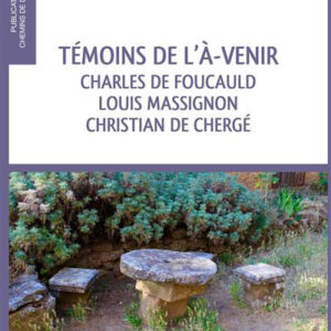 Témoins de l’à-venir